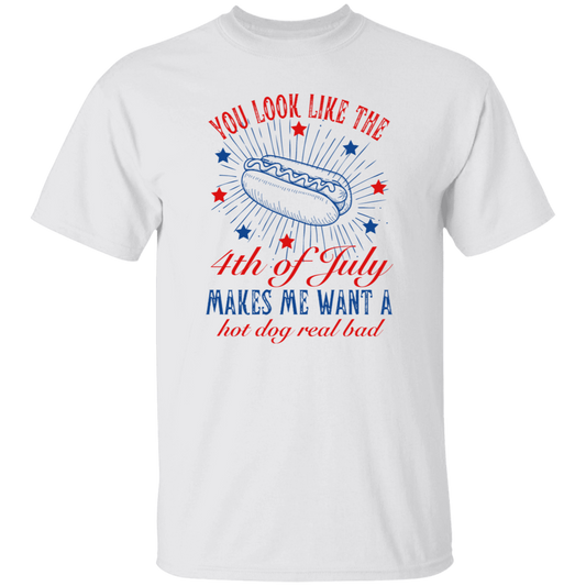 You Look Like The 4th of July T-Shirt