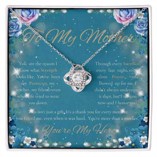 "To My Mother – You're My Hero" Love Knot Necklace – Mother's Day Gift From Son or Daughter.