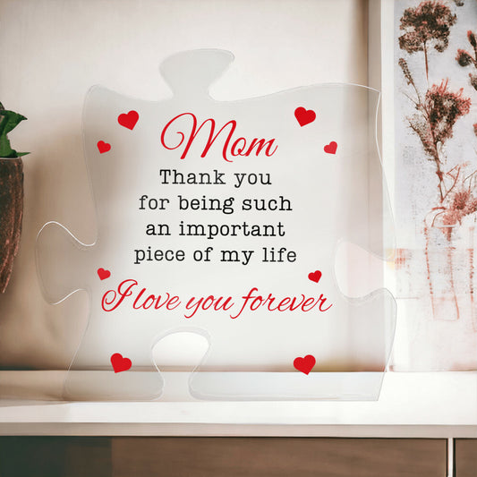 To My Mom | Important Piece | Acrylic Puzzle Plaque